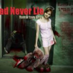 Dead Never Lie ~ A Love Story – Written by shakespeare002